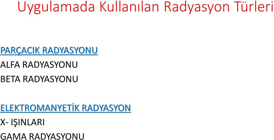 RADYASYONU BETA RADYASYONU