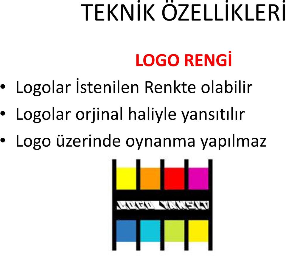 olabilir Logolar orjinal haliyle