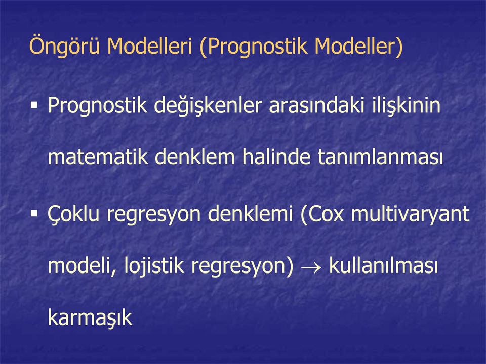 halinde tanımlanması Çoklu regresyon denklemi (Cox