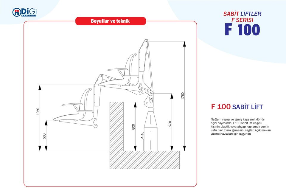 sayesinde, F100 sabit lift engelli kişinin plastik veya ahşap