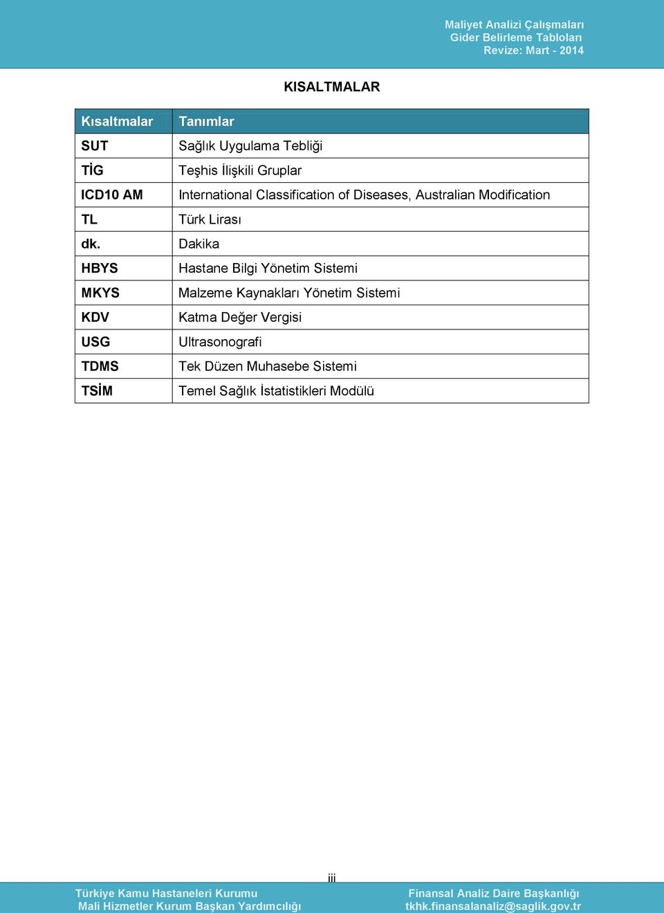 International Classification of Diseases, Australian Modification Türk Lirası Dakika Hastane