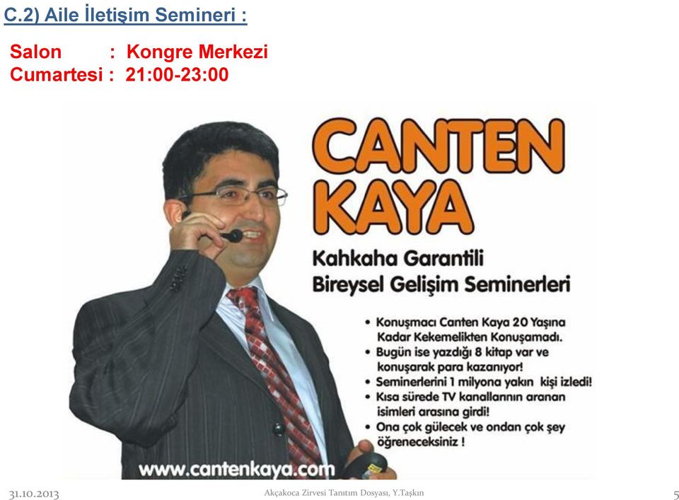 Cumartesi : 21:00-23:00