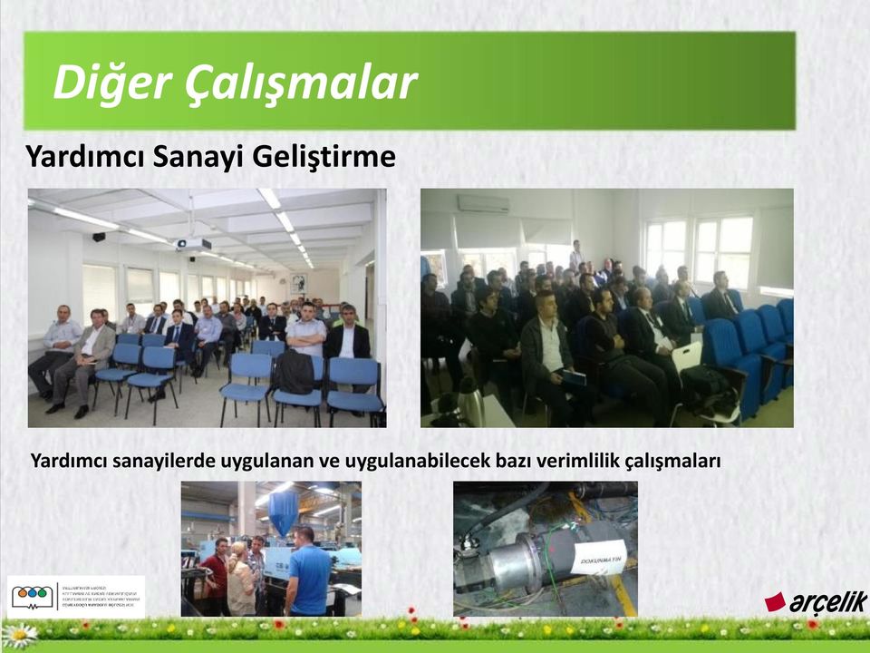 sanayilerde uygulanan ve