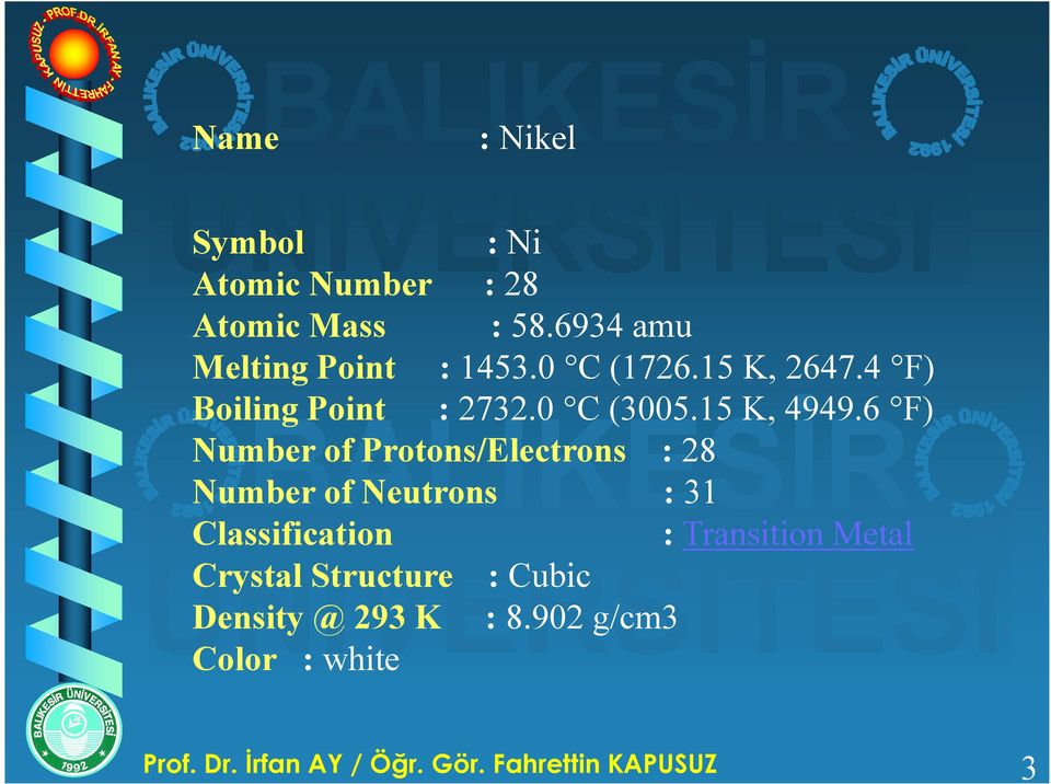 0 C (3005.15 K, 4949.