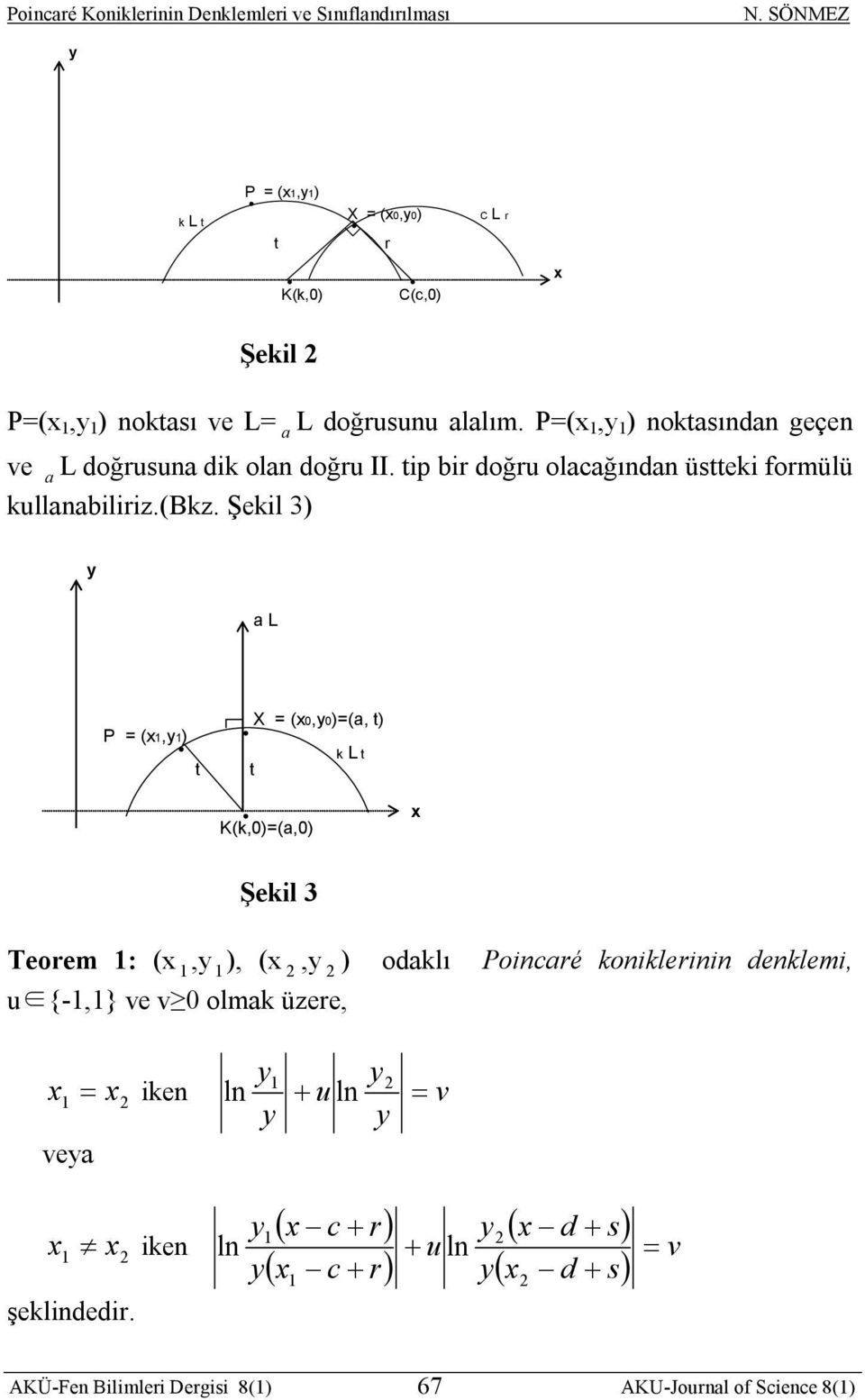 ip bi oğu olğınn üi fomülü ullnbiliiz.(bz.