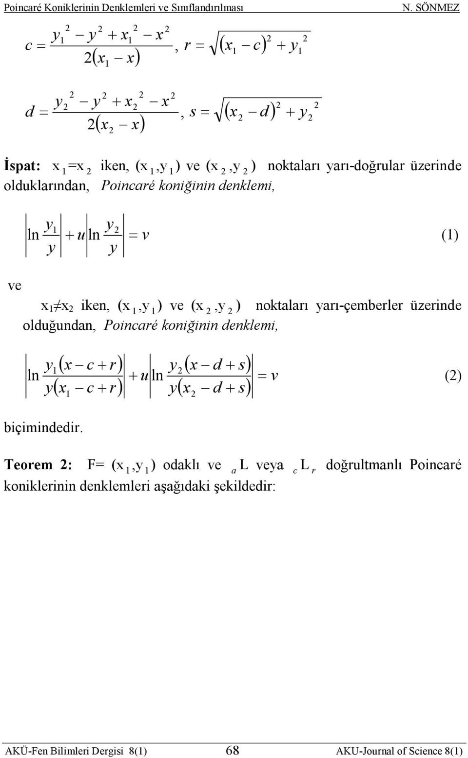 nlmi v u v in ( ) v ( ) nolı ı-çmbl üzin oluğunn Poiné oniğinin nlmi v u