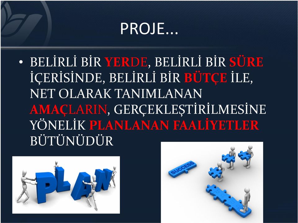 İÇERİSİNDE, BELİRLİ BİR BÜTÇEİLE, NET