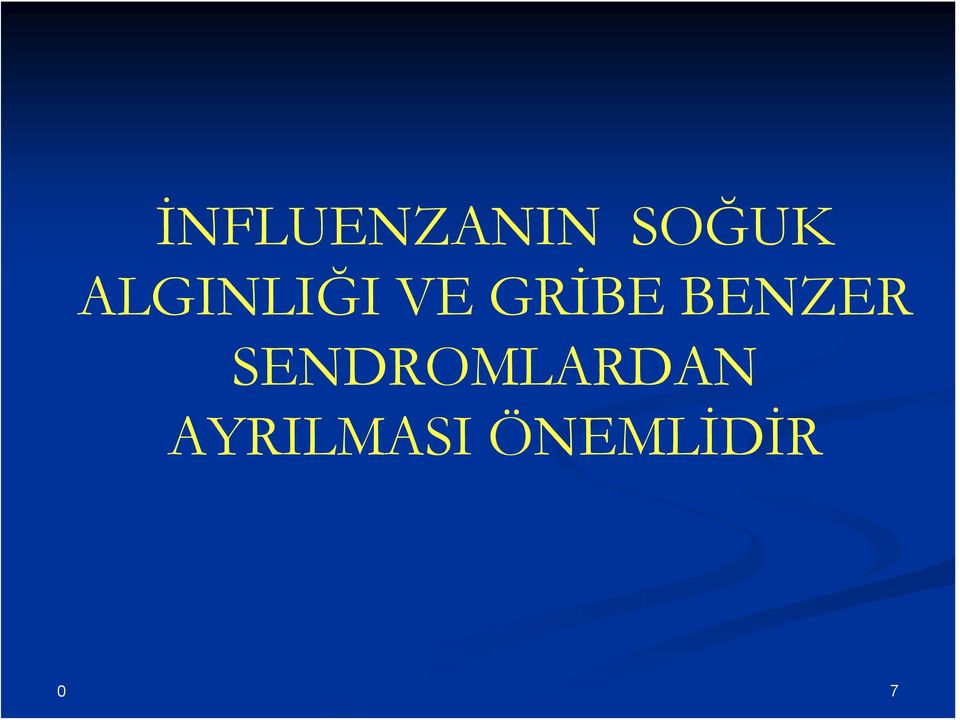 BENZER SENDROMLARDAN