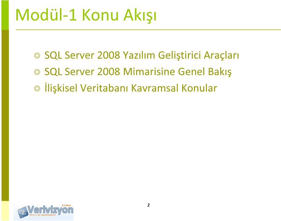 Server 2008 Mimarisine Genel Bakış