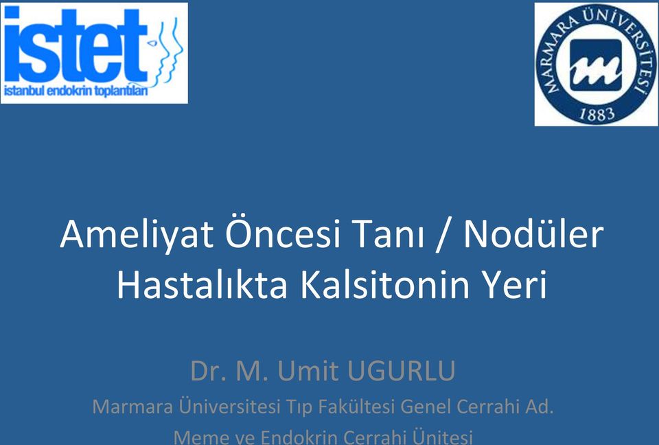 Umit UGURLU Marmara Üniversitesi Tıp