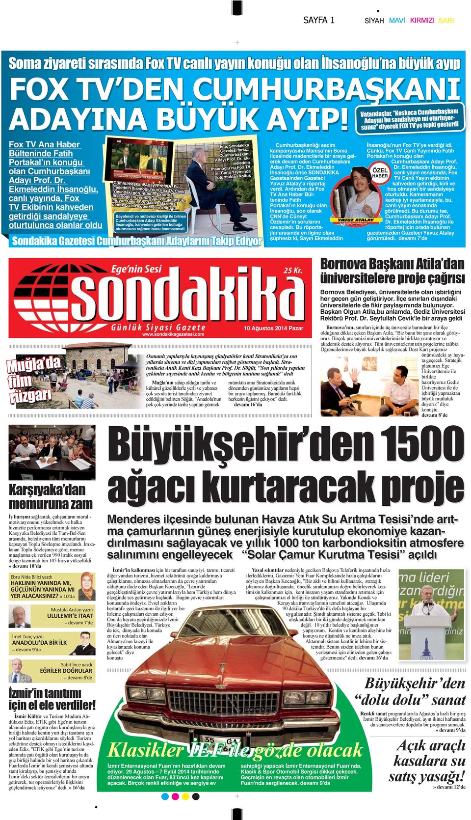 .. Ekranda, İhsanoğlu nun oturduğu koltuk gözükmüyor. Gelin, Sondakika Gazetesi olarak biz size gösterelim koltuğu.