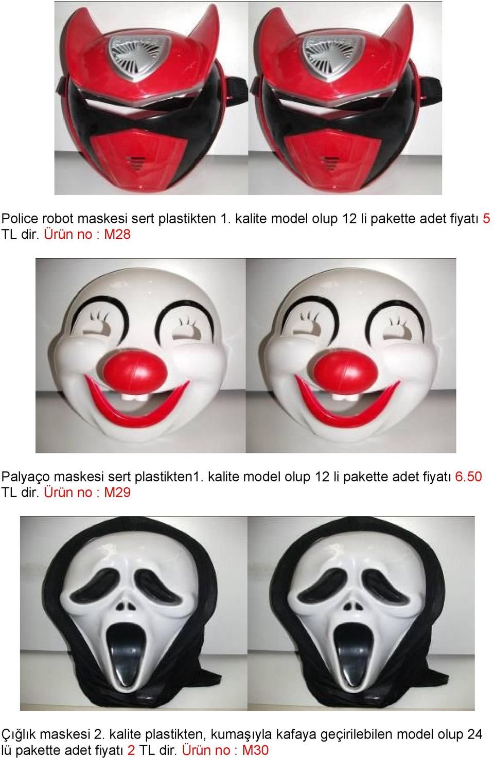 Ürün no : M28 Palyaço maskesi sert plastikten1.
