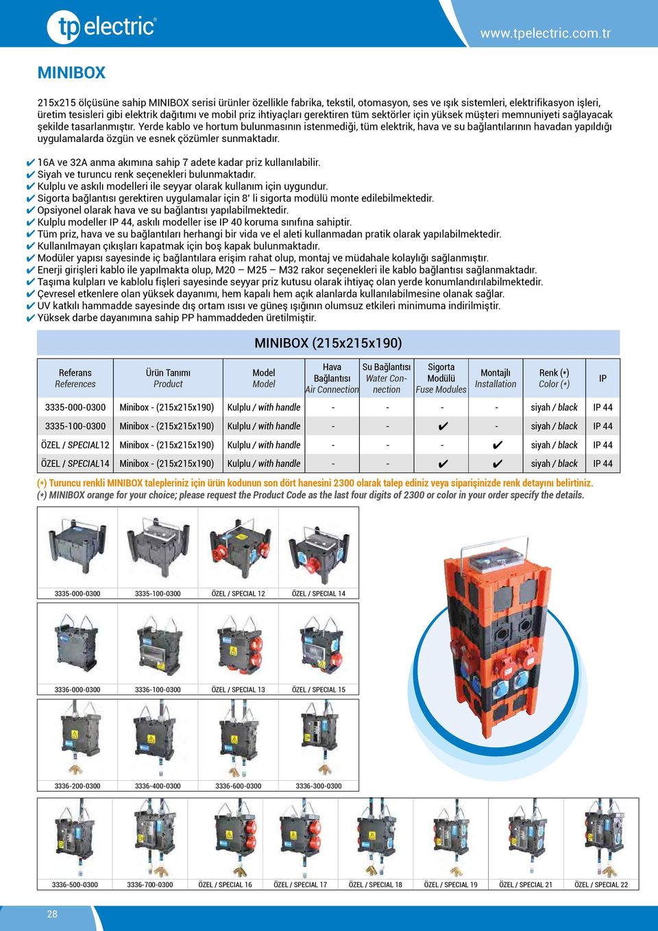 Yerde kablo ve hortum bulunmasının istenmediği, tüm elektrik, hava ve su bağlantılarının havadan yapıldığı uygulamalarda özgün ve esnek çözümler sunmaktadır.