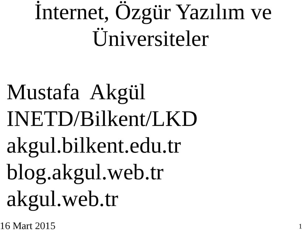 INETD/Bilkent/LKD akgul.bilkent.