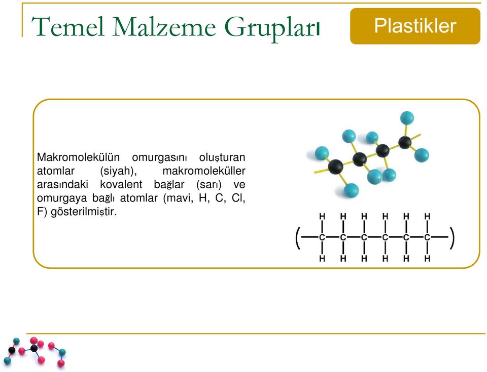 makromoleküller arasındaki kovalent bağlar