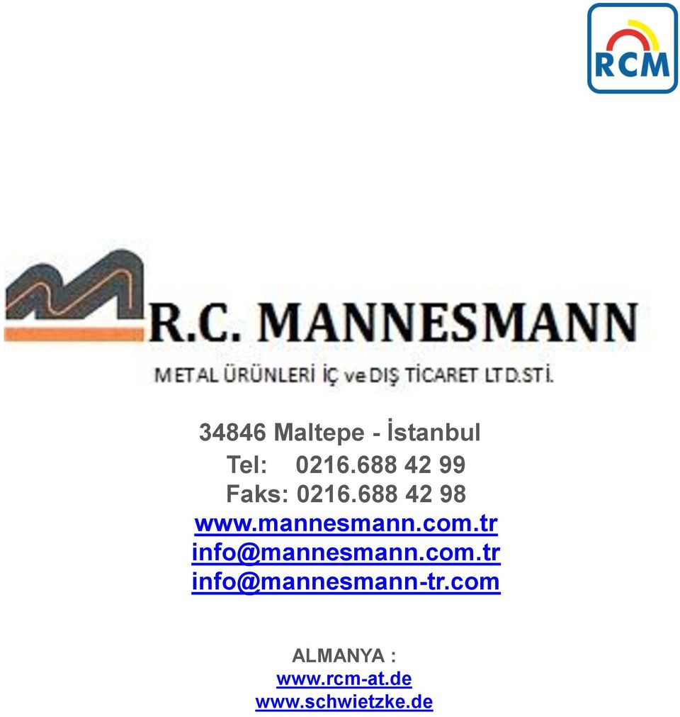 mannesmann.com.tr info@mannesmann.com.tr info@mannesmann-tr.