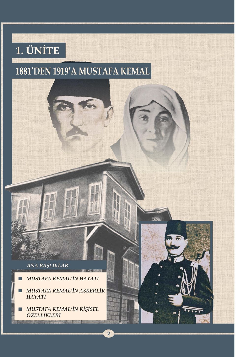 HAYATI MUSTAFA KEMAL İN ASKERLİK