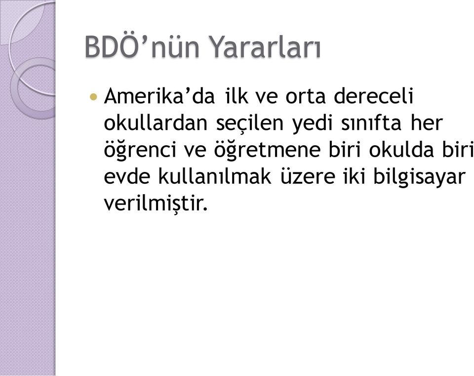 her öğrenci ve öğretmene biri okulda biri