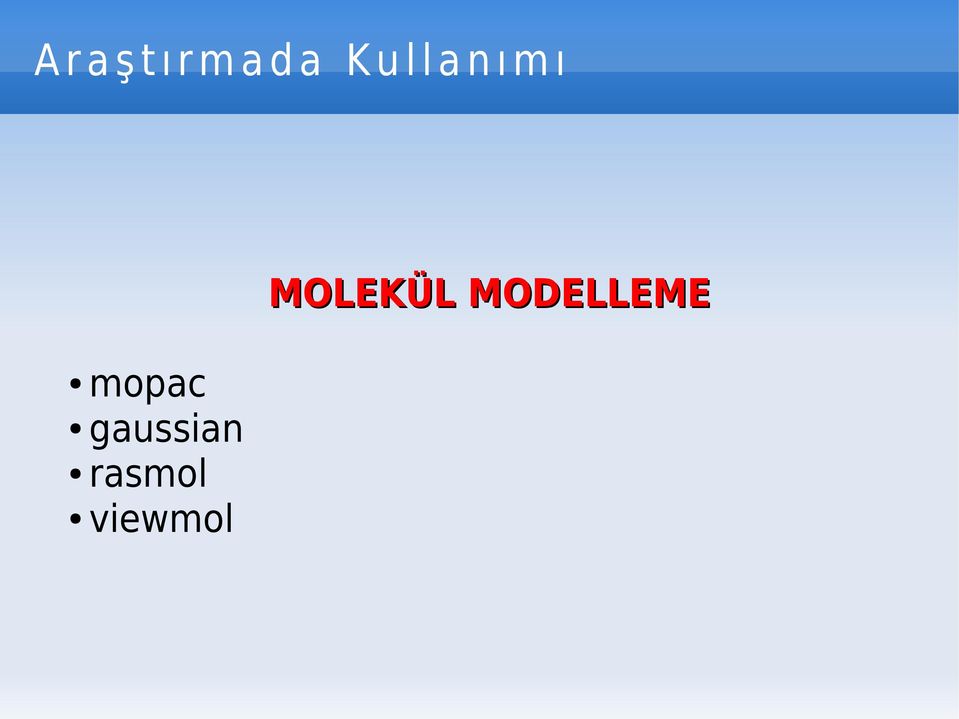 MODELLEME mopac