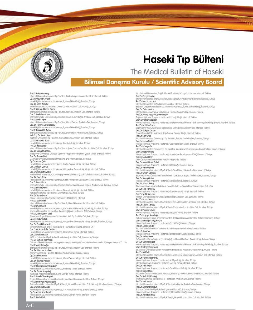ISSN Haseki. Tıp Bülteni The Medical Bulletin of Haseki Cilt/Volume 53  Sayı/Issue Aralık/December 4. - PDF Free Download