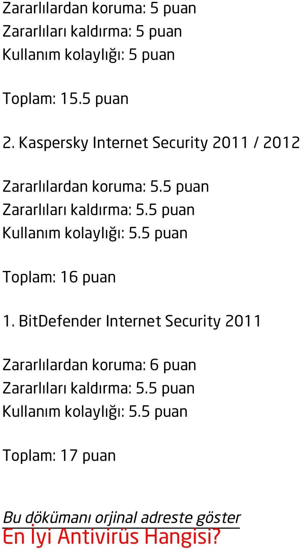 5 puan Toplam: 16 puan 1.