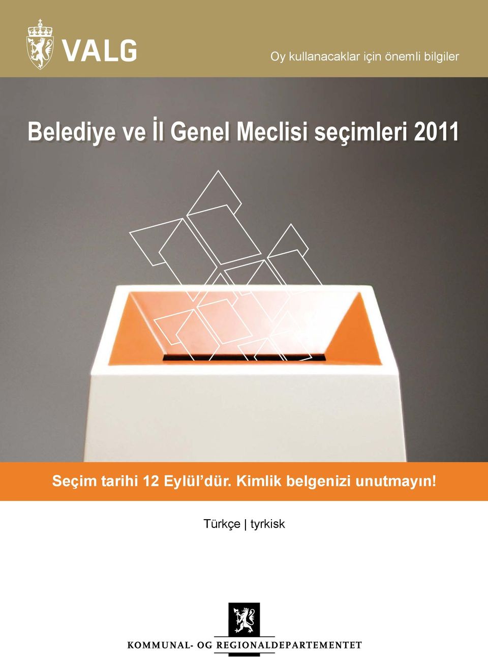 seçimleri 2011 Seçim tarihi 12 Eylül