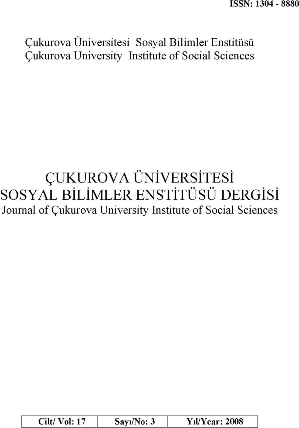 BİLİMLER ENSTİTÜSÜ DERGİSİ Journal of Çukurova University
