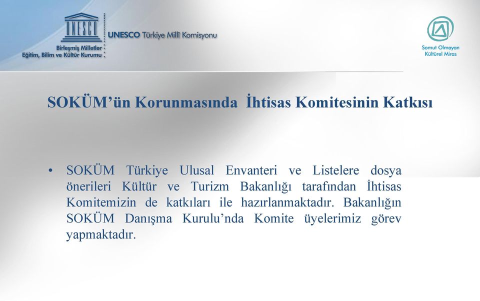 Bakanlığı tarafından İhtisas Komitemizin de katkıları ile