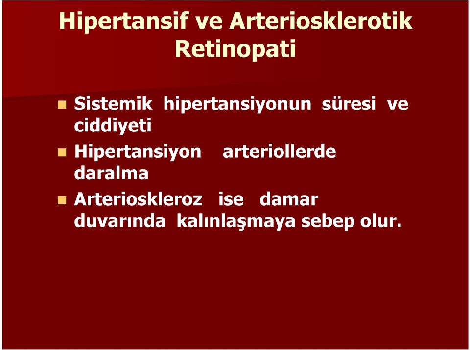 Hipertansiyon daralma arteriollerde