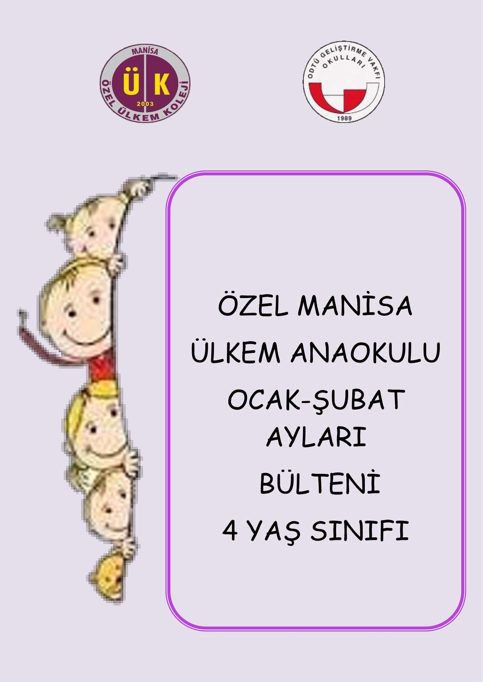 OCAK-ŞUBAT