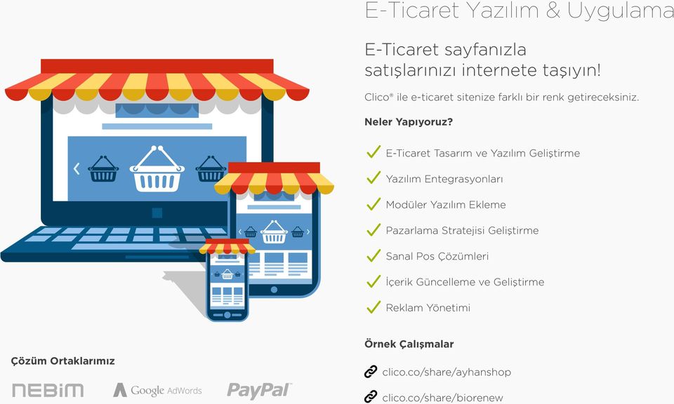 E-Ticaret Tasarım ve Yazılım Geliştirme Yazılım Entegrasyonları Modüler Yazılım Ekleme Pazarlama