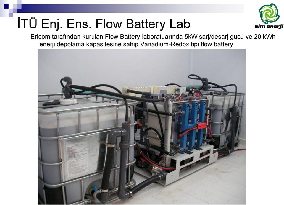 Flow Battery laboratuarında 5kW şarj/deşarj