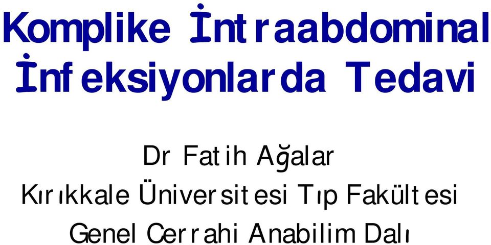 Ağalar Kırıkkale Üniversitesi