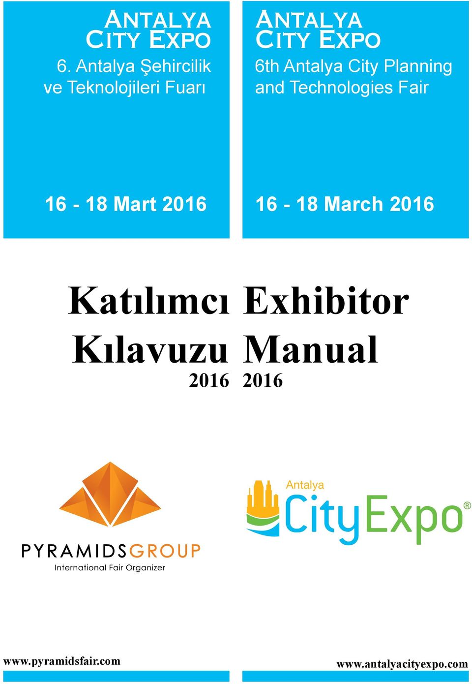 Antalya City Planning and Technologies Fair 16-18 Mart 2016