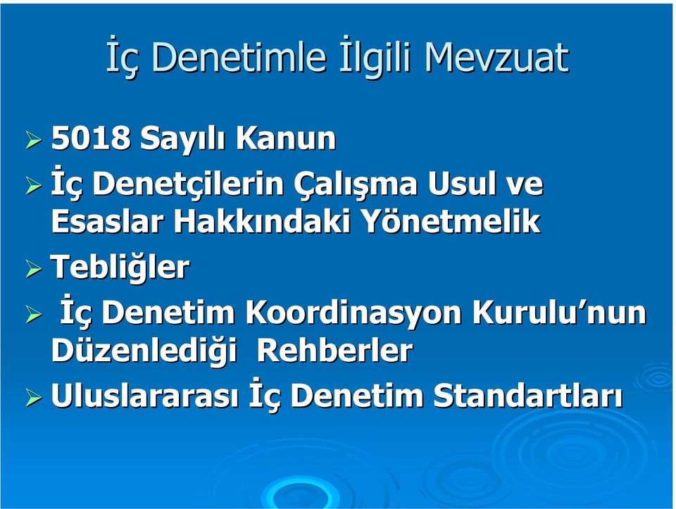 YönetmelikY Tebliğler ler İç Denetim Koordinasyon