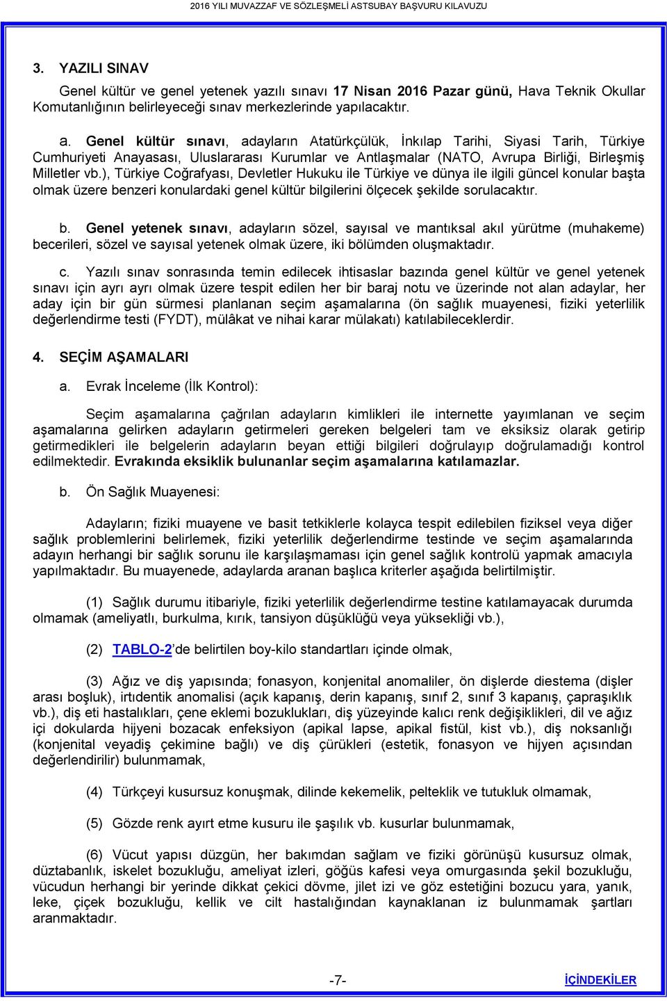 ), Türkiye Coğrafyası, Devletler Hukuku ile Türkiye ve dünya ile ilgili güncel konular ba