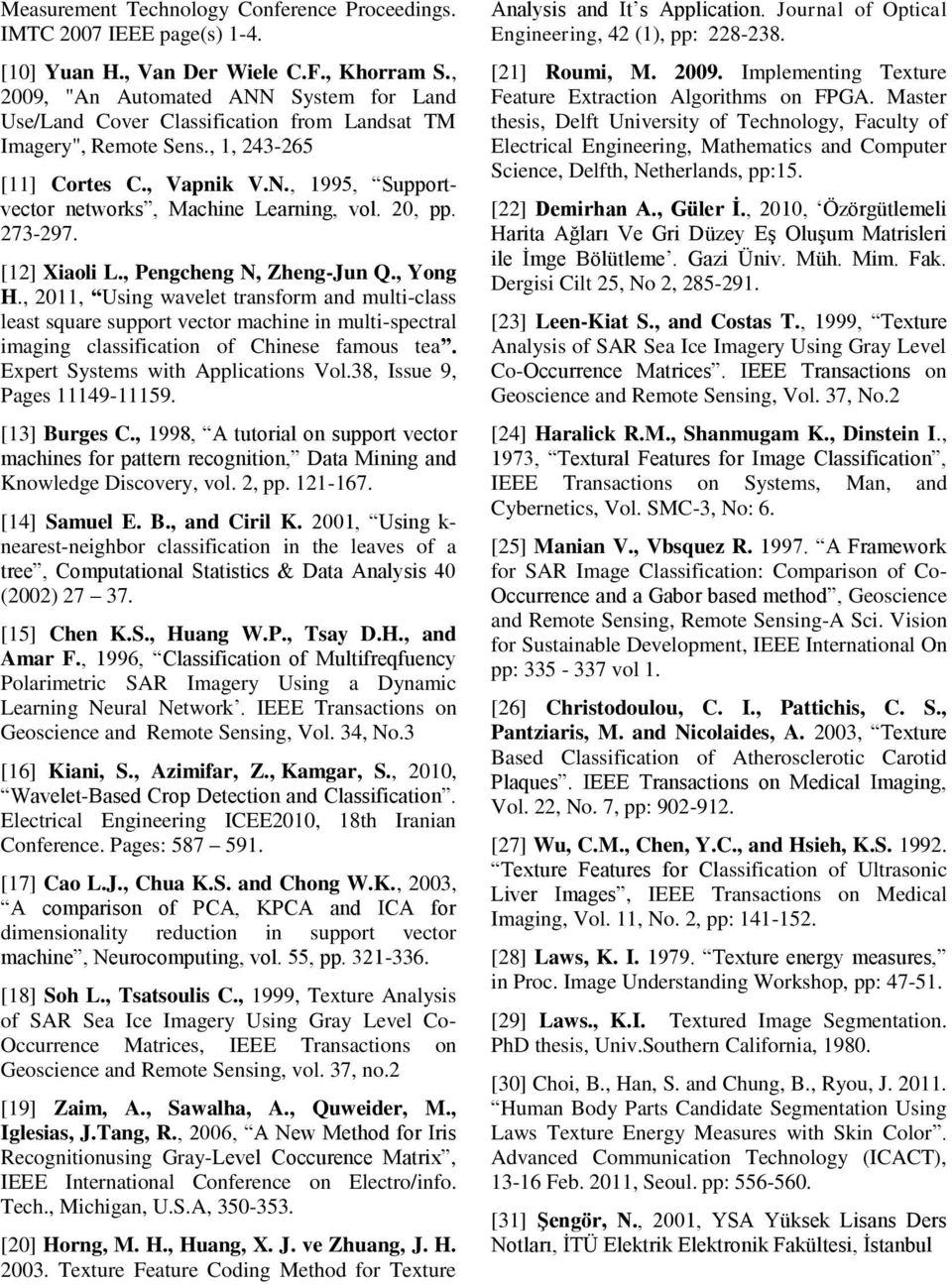 0, pp. 73-97. [1] Xiaoli L., Pengcheng N, Zheng-Jun Q., Yong H.