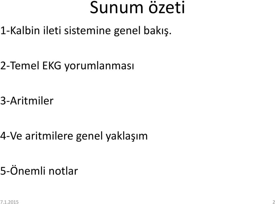 2-Temel EKG yorumlanması