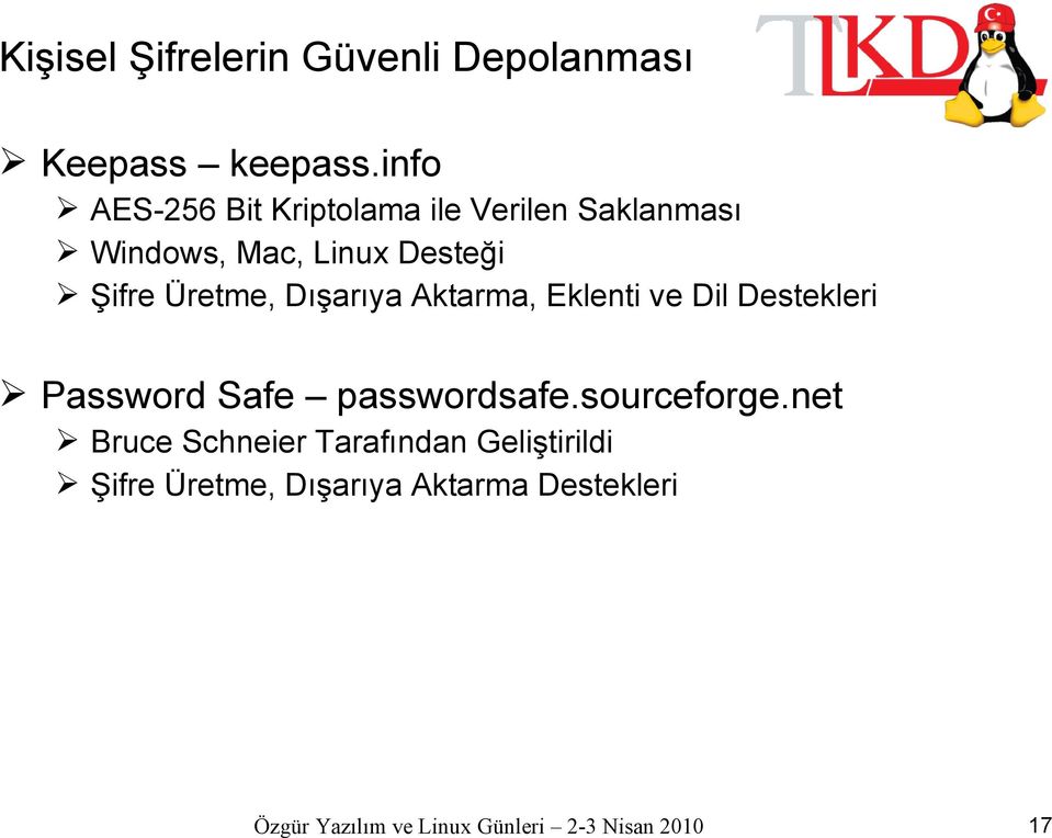 Şifre Üretme, Dışarıya Aktarma, Eklenti ve Dil Destekleri Password Safe