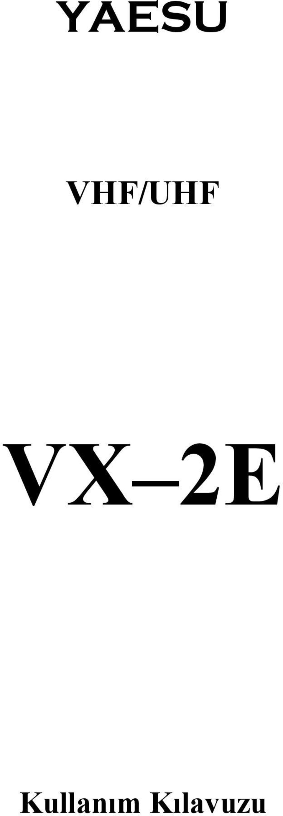 VX 2E