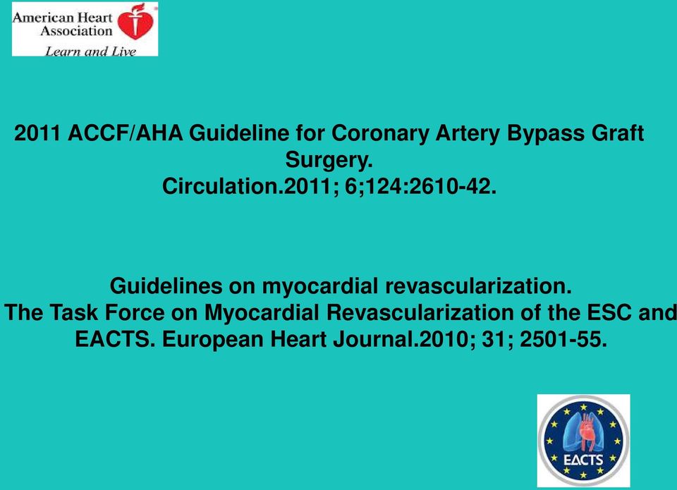Guidelines on myocardial revascularization.