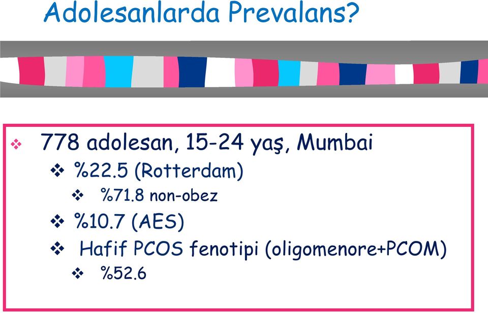 5 (Rotterdam) %71.8 non-obez %10.