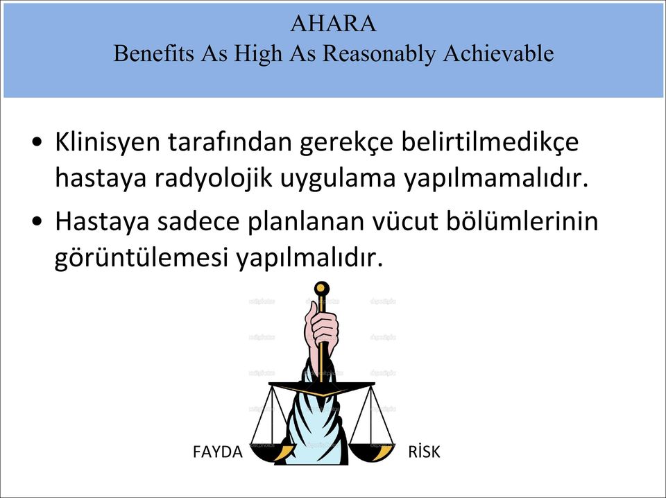 radyolojik uygulama yapılmamalıdır.