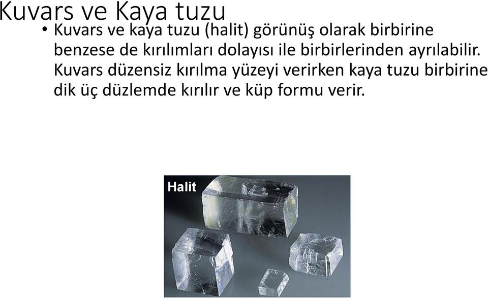 birbirlerinden ayrılabilir.