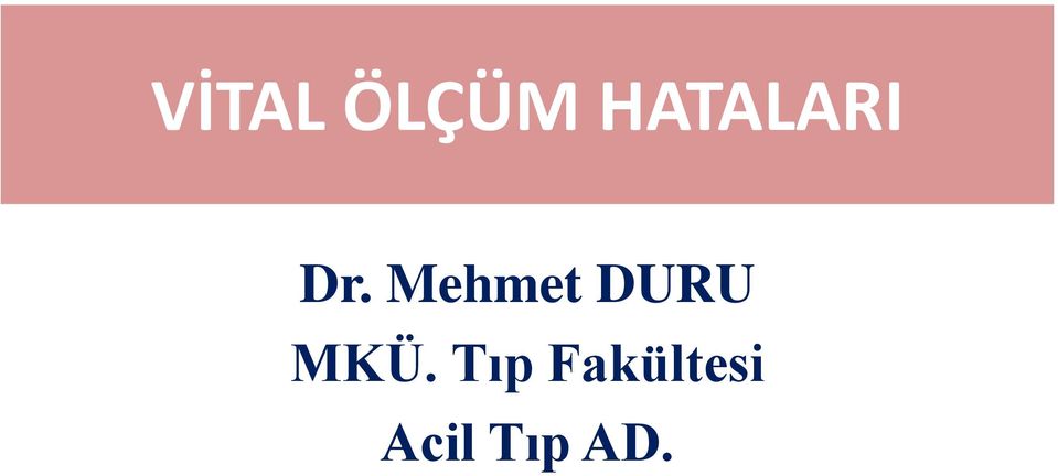 Mehmet DURU MKÜ.