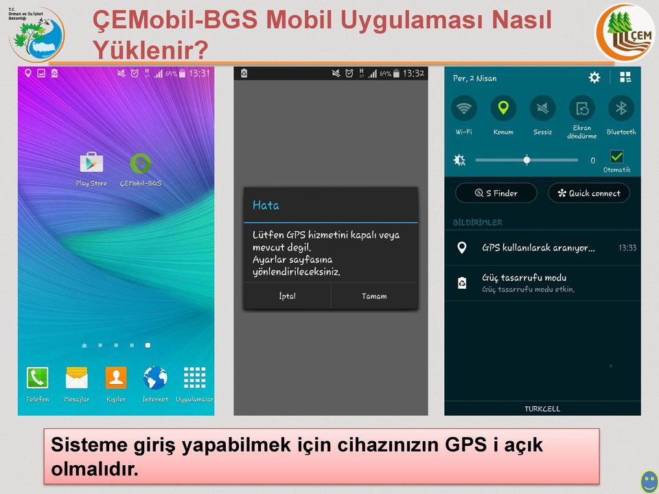 Sisteme giriş yapabilmek