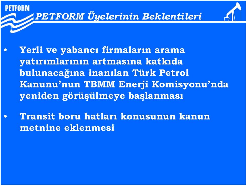 Türk Petrol Kanunu nun TBMM Enerji Komisyonu nda yeniden