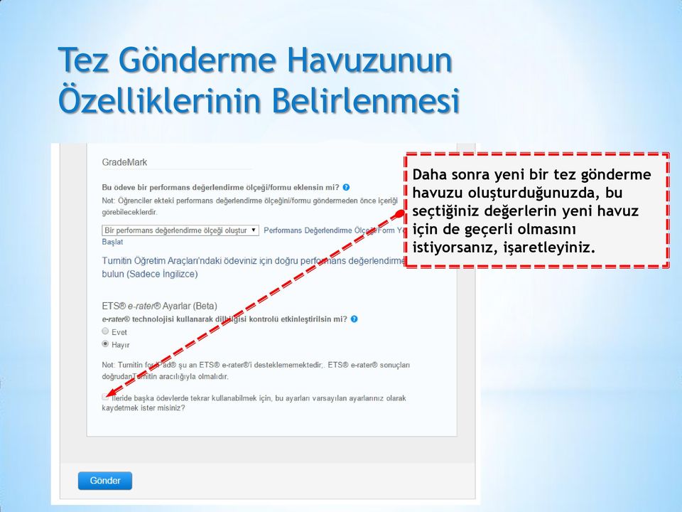 havuzu oluşturduğunuzda, bu seçtiğiniz değerlerin