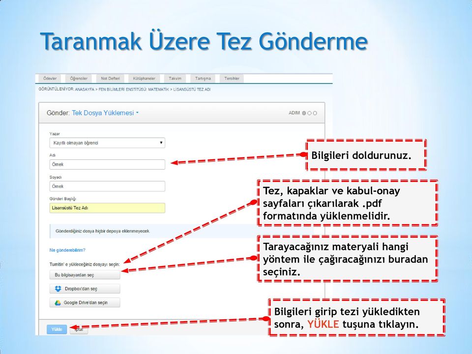 pdf formatında yüklenmelidir.