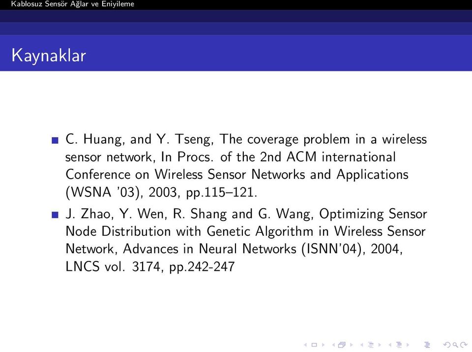 pp.115 121. J. Zhao, Y. Wen, R. Shang and G.